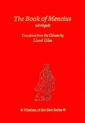 The Book of Mencius (Wisdom of the East Series)