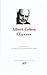 Albert Cohen : Oeuvres (Bibliotheque de la Pleiade) (French Edition) by 