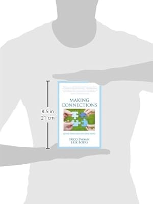 Making Connections Getting Things Done With Other People - 