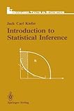 Introduction to Statistical Inference (Springer Texts in Statistics)