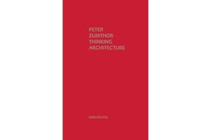 Thinking Architecture: Third, expanded edition