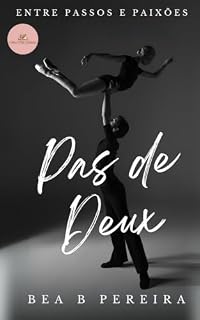 Livro Pas de deux: Entre passos e paixões