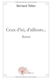 Ceux d'ici, d'ailleurs