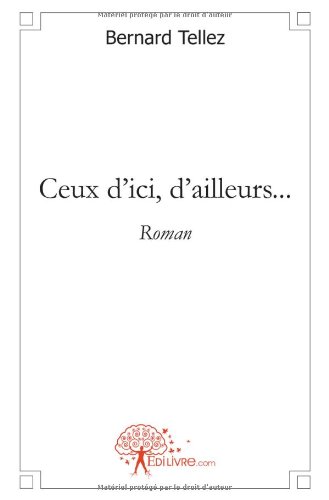 Ceux d'ici, d'ailleurs