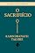 Livro O SACRIFÍCIO: Rabindranath Tagore (VOZES DA ÍNDIA)