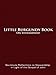Little Burgundy Book on Stewardship: Six-minute Reflections on Stewardship in Light of the Gospel of John
