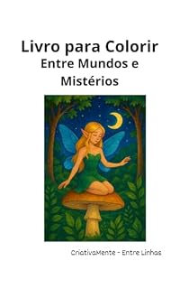 Livro Livro para colorir – Entre Mundos e Mistérios