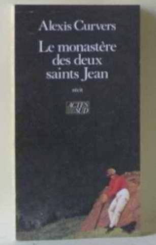 Le monastère des deux saints Jean: récit