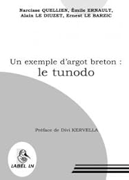 Un  exemple d'argot breton, le tunodo