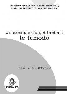 Un  exemple d'argot breton, le tunodo