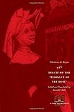 Debate of the Romance of the Rose (The Other Voice in Early Modern Europe) by Christine de Pizan, David F. Hult