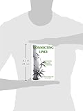 Image de Connecting Lines: A New Interpretation of the I Ching for Understanding Personal Relationships (Line by Line)