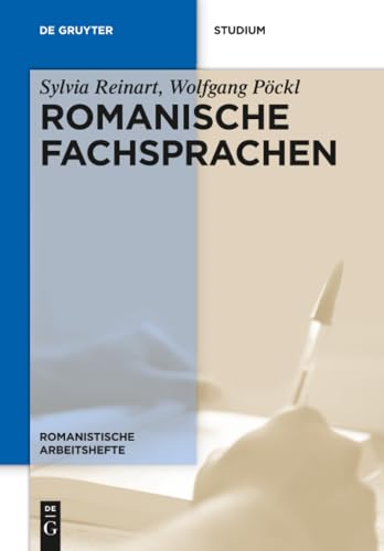 Romanische Fachsprachen: Eine Einfuhrung Mit Perspektiven Aus Der Ubersetzungswissenschaft
