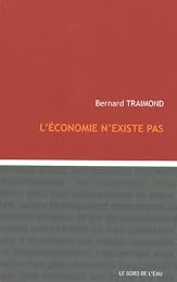 L' économie n'existe pas