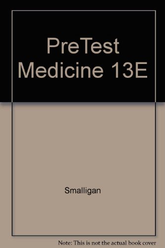 MEDICINE PRETEST SELF-ASSESSMENT AND REVIEW