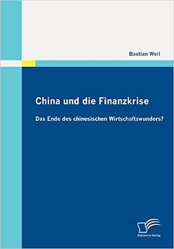 China Und Die Finanzkrise Das Ende Des Chinesischen Weil Bastian Amazon De Bucher