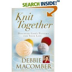 Knit Together Discover God's Pattern for Your L... 0739487876 Book Cover