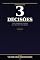 Livro O MÉTODO DAS 3 DECISÕES: Como Simplificar Escolhas para Executar Mais Rápido (Coleção Performance Executiva Livro 2)