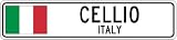 CELLIO, ITALY - Italy Flag City Sign - 9"x36" Quality Aluminum Sign