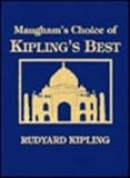 Maugham's Choice of Kipling's Best, Kipling, Rudyard, 0884118223