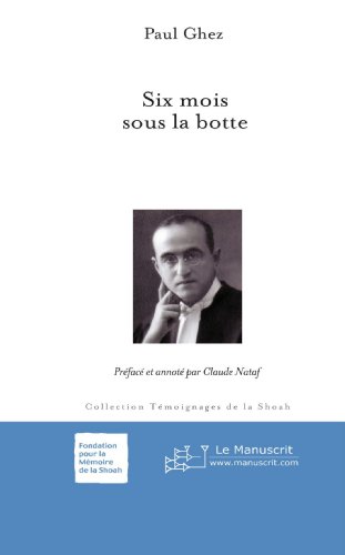 Six mois sous la botte