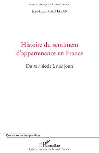 Histoire du sentiment d'appartenance en France