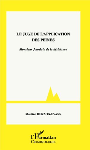 Le  juge de l'application des peines
