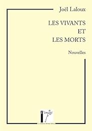 Les  vivants et les morts
