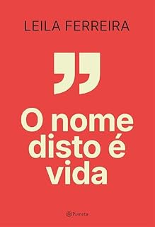 Livro O nome disto é vida