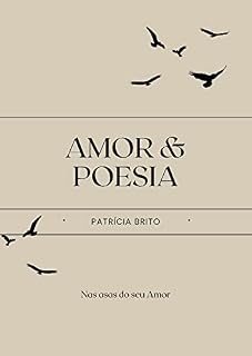 Livro Amor & Poesia : Nas Asas do seu Amor