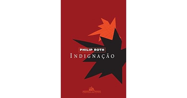Resultado De Imagem Para IndignaÃ§Ã£o philip roth