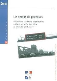 Les  temps de parcours