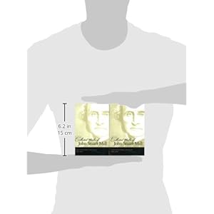 4 and 5: Essays On Economics And Society 2 Vol Set (4 & 5) (Collected Works of John Stuart Mill)