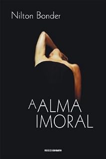 Livro A Alma Imoral