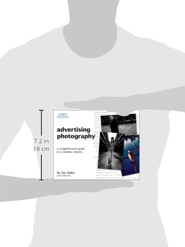 Advertising Photography: A Straightforward Guide to a Complex Industry - Thumbnail 2