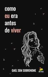 Livro Como eu era antes de viver: Isso não é um romance (GABEVERSO)