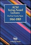 ACM Turing Award Lectures: The First Twenty Years 1966-1985 cover