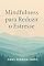 Livro Mindfulness para Reduzir o Estresse