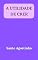Livro A utilidade de crer