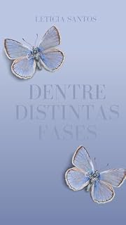 Livro Dentre Distintas Fases