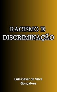 Livro RACISMO E DISCRIMINAÇÃO