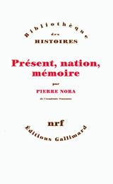 Présent, nation, mémoire