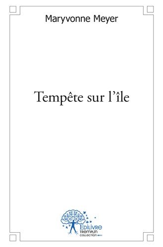 Tempête sur l'île