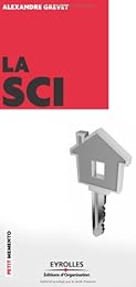 La  SCI, société civile immobilière