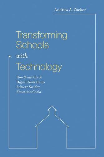 Transforming Schools With Technology
