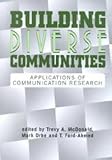 Building Diverse Communities : Applications of Communication Research, , 1572733187