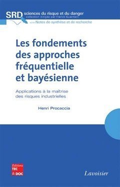 Les  fondements des approches fréquentielle et bayésienne