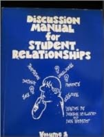 Discussion manual for student relationships B0006X85X0 Book Cover