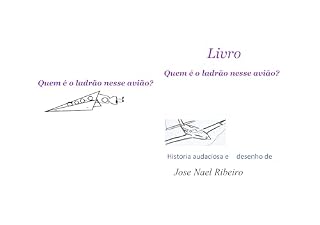 Livro Quem e o ladrão desse avião