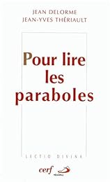 Pour lire les paraboles...